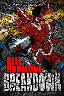 Breakdown: Nameless Detective - Bill Pronzini