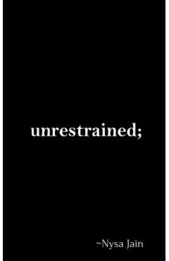 Unrestrained -