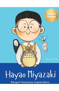Poza produsului Hayao Miyazaki: Bilingual Vietnamese-English Children's Biography Book (Written in Vietnamese and English) - Yeonsil Yoo