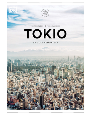 Tokio (Pequeños Atlas Hedonistas) -