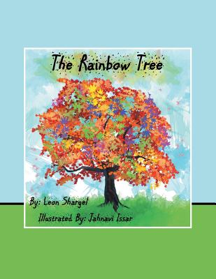 The Rainbow Tree - Leon Shargel