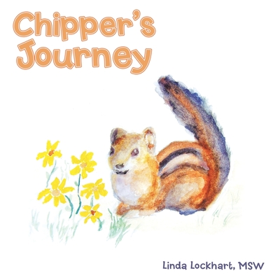 Coperta cărții 'Chipper's Journey - Linda Lockhart Msw'