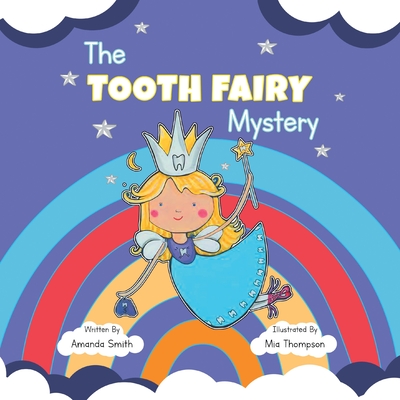 The Tooth Fairy Mystery - 
