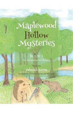 Maplewood Hollow Mysteries: An Invitation to Mystery (Book 1) - Deborah Sorena