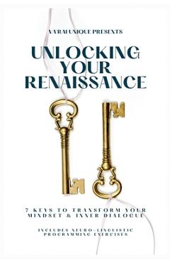 Coperta cărții 'Unlocking Your Renaissance - Va'rai Unique'