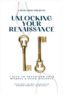 Coperta cărții 'Unlocking Your Renaissance - Va'rai Unique'