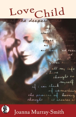 Coperta cărții 'Love Child - Joanna Murray-smith'