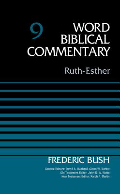 Ruth-Esther, Volume 9: 9 - Frederic W. Bush