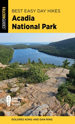 Best Easy Day Hikes Acadia National Park - Dolores Kong