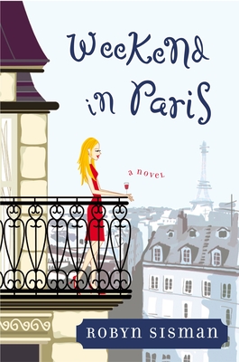 Coperta cărții 'Weekend in Paris - Robyn Sisman'