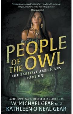 Coperta cărții 'People of the Owl: A Historical Fantasy Series - W. Michael Gear'