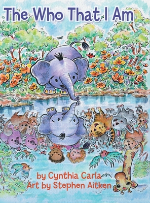 Coperta cărții 'The Who That I Am - Cynthia Carla'