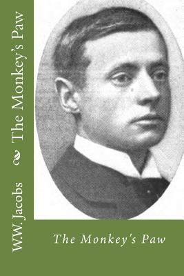 The Monkey's Paw - W. W. Jacobs