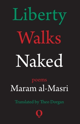 Liberty Walks Naked: Poems - Theo Dorgan