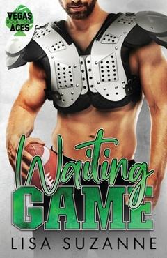 Coperta cărții 'Waiting Game - Lisa Suzanne'