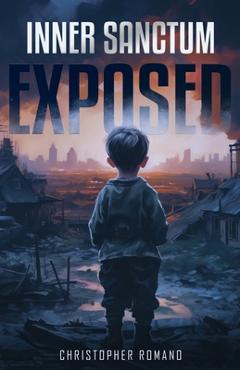 Coperta cărții 'Inner Sanctum Exposed - Christopher Romano'