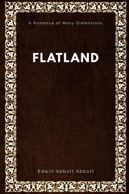 Coperta cărții 'Flatland: A Romance of Many Dimensions - Edwin Abbott Abbott'