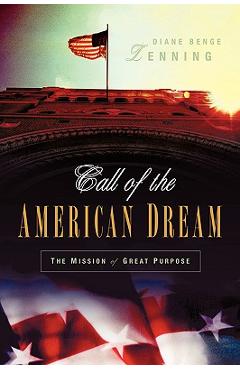 Coperta cărții 'Call of the American Dream - Diane Benge Lenning'