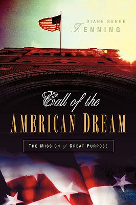 Call of the American Dream - Diane Benge Lenning