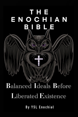 Coperta cărții 'The Enochian Bible - Ysl Enochial'