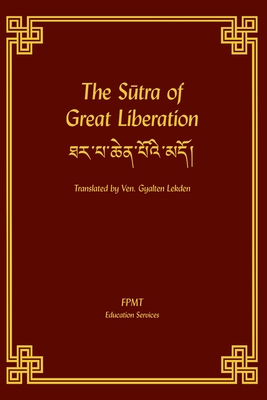 The Sutra of Great Liberation - 