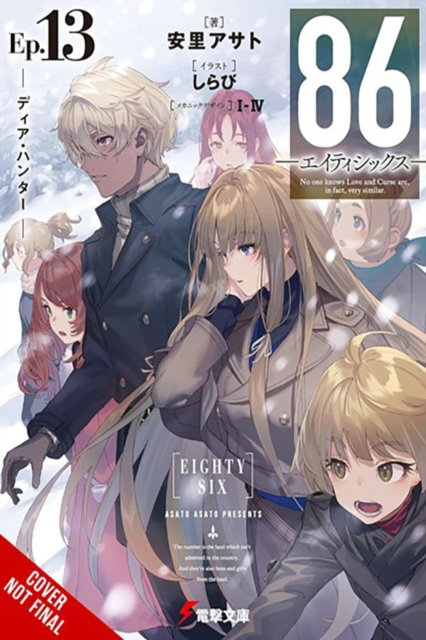86--Eighty-Six, Vol. 13 (Light Novel): Dear Hunter Volume 13 - Asato Asato