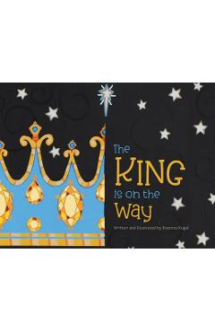 Poza produsului The King is on the Way - Breanna Kugel
