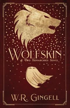 Coperta cărții 'Wolfskin - W. R. Gingell'