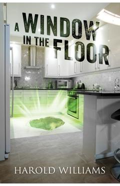 A Window In The Floor - Harold Williams