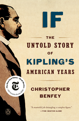 Coperta cărții 'If: The Untold Story of Kipling's American Years - Christopher Benfey'