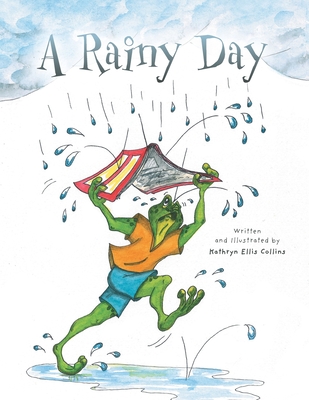 A Rainy Day - Kathryn Ellis Collins