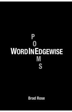 Coperta cărții 'Word in EdgeWise - Brad Rose'