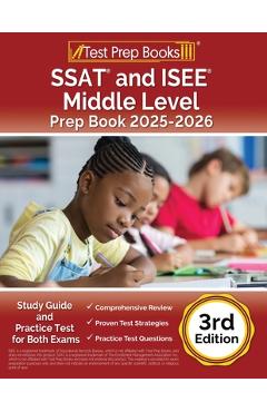 Poza produsului SSAT and ISEE Middle Level Prep Book 2025-2026: Study Guide and Practice Test for Both Exams [3rd Edition] - Lydia Morrison