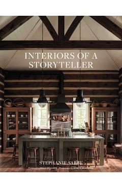 Poza produsului Interiors of a Storyteller - Stephanie Sabbe