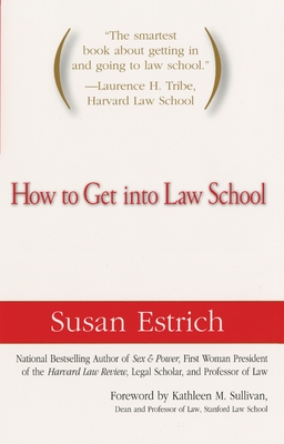 How to Get Into Law School - Susan Estrich