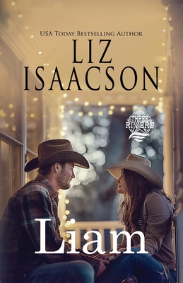 Liam: A Walker Brothers Novel - Liz Isaacson