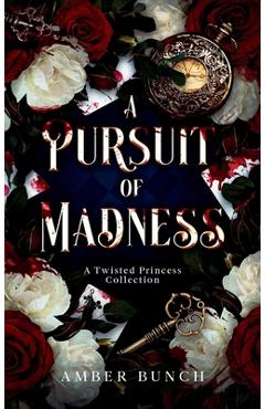 Coperta cărții 'A Pursuit of Madness - Amber Bunch'