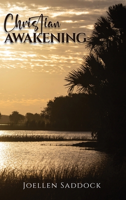 Christian Awakening - Joellen Saddock