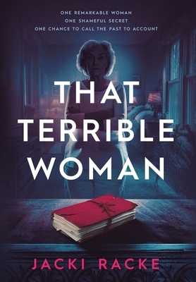 That Terrible Woman - Jacki Racke
