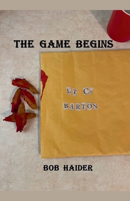 The Game Begins - Bob Haider