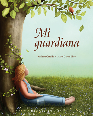 Mi Guardiana - Azahara Castillo Castillo