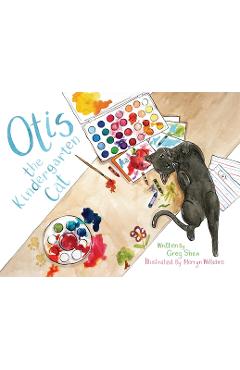 Otis the Kindergarten Cat