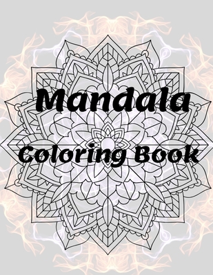 Mandala Coloring Book: for Girls Ages 8-12 Perfect Relaxation Coloring Book for Girls, Christmas Gifts - 
