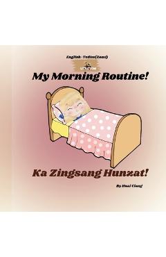 Coperta cărții 'My Morning Routine! (Ka Zingsang Hunzat!) -'