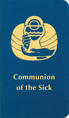 Communion of the Sick - 