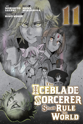 Coperta cărții 'The Iceblade Sorcerer Shall Rule the World 11 - Norihito Sasaki'