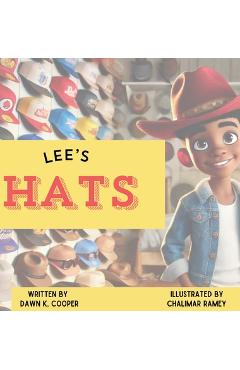 Coperta cărții 'Lee's Hats - Dawn K. Cooper'