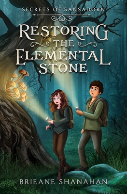 Coperta cărții 'Restoring the Elemental Stone - Brieane Shanahan'