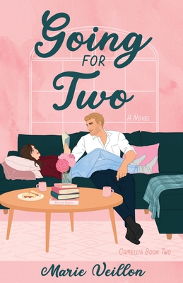 Going for Two - Marie Veillon