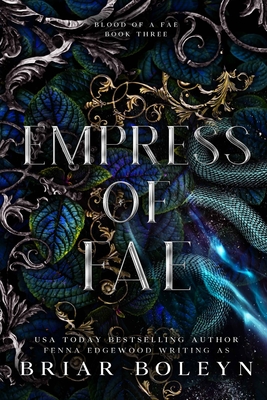 Coperta cărții 'Empress of Fae: A Dark Fantasy Romance - Briar Boleyn'